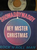 Showaddywaddy (Hey Mister Christmas), Ophalen of Verzenden, 7 inch, Overige genres, Single