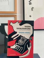George Orwell - Tegen totalitarisme, Ophalen of Verzenden, Zo goed als nieuw, Cultuurfilosofie, George Orwell