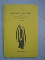 Hoe oud is dat hert?  Jacht jagen, Boeken, Natuur, Verzenden, Zo goed als nieuw, Natuur algemeen