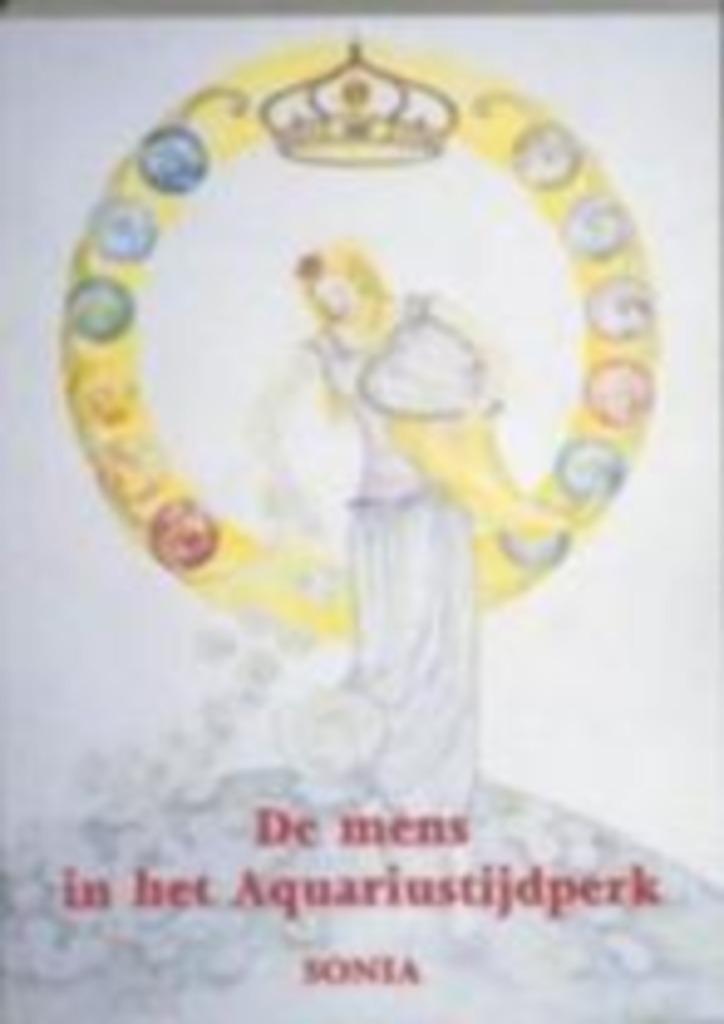 De mens in het aquariustijdperk, Boeken, Esoterie en Spiritualiteit, Gelezen, Achtergrond en Informatie, Spiritualiteit algemeen