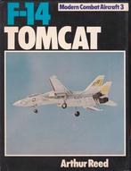 F-14 Tomcat Modern Combat Aircraft 3 - Arthur Reed, Ophalen of Verzenden, Landmacht, Nederland, Boek of Tijdschrift