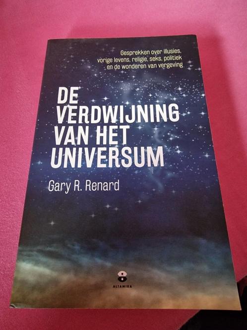 Gary R. Renard - De verdwijning van het universum, Boeken, Esoterie en Spiritualiteit, Zo goed als nieuw, Ophalen of Verzenden