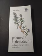 Gehoord in de Natuur II - Jaap Huibers, Bloemen, Planten en Bomen, Ophalen of Verzenden, Zo goed als nieuw, Jaap Huibers