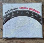 Mark Knopfler - Sailing to Philadelphia, Ophalen of Verzenden, Zo goed als nieuw, Poprock
