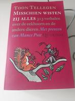 Toon tellegen, Ophalen of Verzenden, Zo goed als nieuw, Toon Tellegen, Eén auteur
