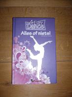 Alles of niets! - 4 Ever Dance - Henriëtte Kan Hemmink, Boeken, Ophalen of Verzenden, Zo goed als nieuw