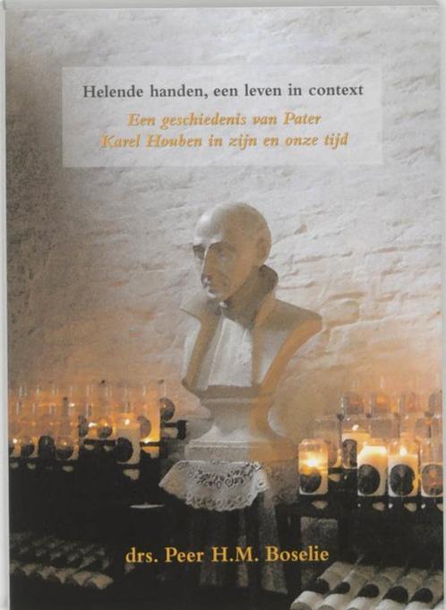 Helende handen, een leven in context - Peer H. M. Boselie, Boeken, Esoterie en Spiritualiteit, Nieuw, Overige onderwerpen, Ophalen of Verzenden