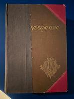 Oude editie van William Shakespeares werken, Ophalen of Verzenden, William Shakespeare