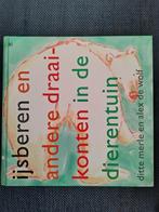 IJsberen en andere draaikonten in de dierentuin - Ditte Merl, Boeken, Ophalen of Verzenden, Gelezen, Ditte Merle, Fictie algemeen