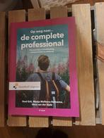 De Complete Professional - Persoonlijke Ontwikkeling, Ophalen of Verzenden, Zo goed als nieuw, HBO, Roel Grit, Menja Mollema-Reitsema, Nico van der Sijde