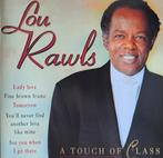 cd Lou Rawls - A touch of class, Ophalen of Verzenden, 1960 tot 1980, Zo goed als nieuw, Soul of Nu Soul