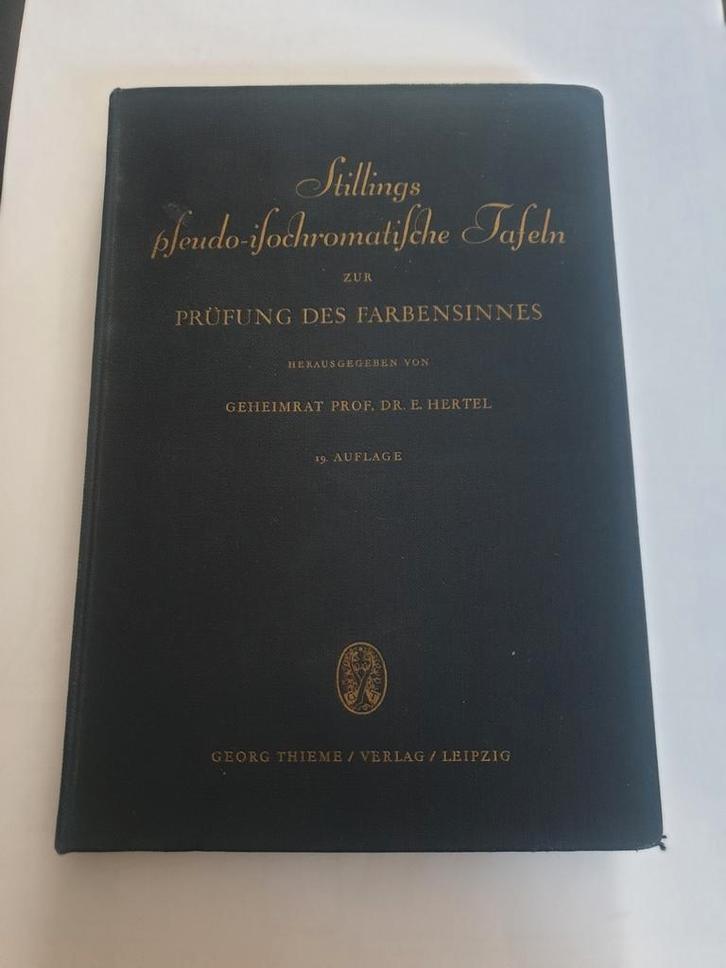 Stillings pseudo isochromatische tafeln zür prüfung uit 1926, Antiek en Kunst, Antiek | Boeken en Bijbels, Ophalen of Verzenden