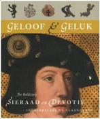 Geloof & geluk 9789058975843 J. Koldeweij, Ophalen of Verzenden, 20e eeuw of later, Zo goed als nieuw, Koldeweij
