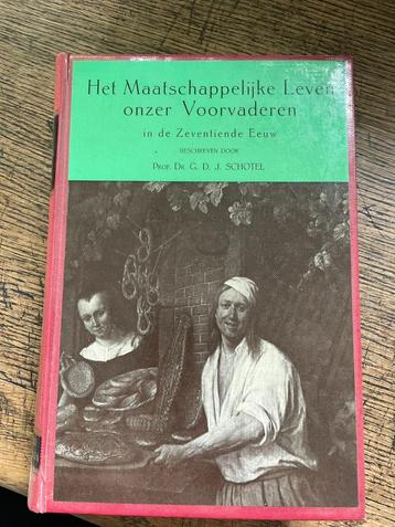 Het maatschappelijke leven onzer voorvaderen in de Zeventien beschikbaar voor biedingen