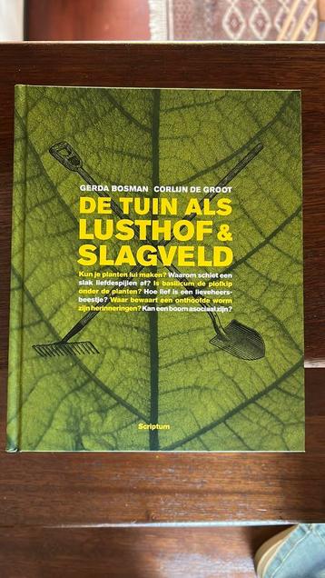 Corlijn de Groot - De tuin als lusthof en slagveld beschikbaar voor biedingen