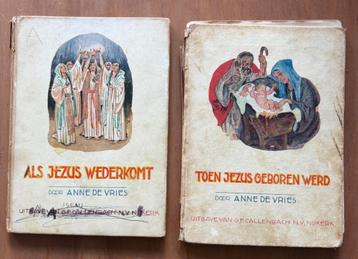 Anne de Vries, Toen Jezus geboren werd, Als Jezus wederkomt beschikbaar voor biedingen