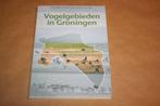 Vogelgebieden in Groningen, Ophalen of Verzenden, Zo goed als nieuw, Vogels