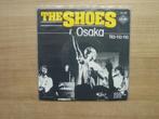 The Shoes – Osaka (live), Cd's en Dvd's, Vinyl Singles, Gebruikt, 7 inch, Single, Ophalen of Verzenden