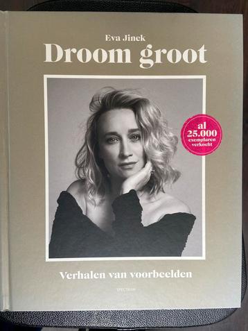 Droom Groot - Eva Jinek - Biografie beschikbaar voor biedingen