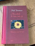 Menslief, ik hou van je - Phil Bosmans, Boeken, Ophalen of Verzenden, Gelezen