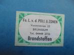 Oud lucifermerk Brandstoffen L.v.d. Poll & Zn in BRUNSSUM, Ophalen of Verzenden, Zo goed als nieuw, Luciferdoosjes of -merken