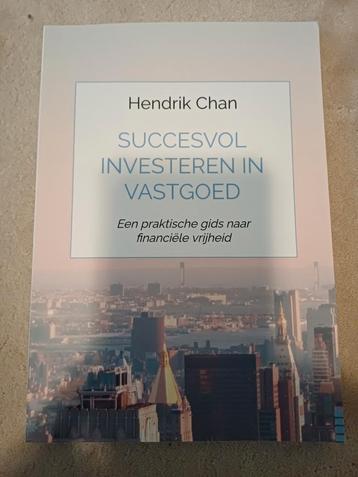 Succesvol Investeren in Vastgoed - Hendrik Chan beschikbaar voor biedingen
