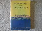 Wat is dat voor een vliegtuig? dl 1 (Plaatjesalbum ca.1958), Verzamelen, Boek of Tijdschrift, Gebruikt, Ophalen of Verzenden