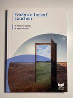 Evidence-based coachen dr. Dijkstra & dr. Rondeel, Eefje Rondeel, Ophalen of Verzenden, Zo goed als nieuw, HBO