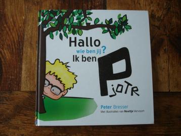 kleuter.01(1382) hallo wie ben jij ?ik ben pjotr. Met CD. beschikbaar voor biedingen