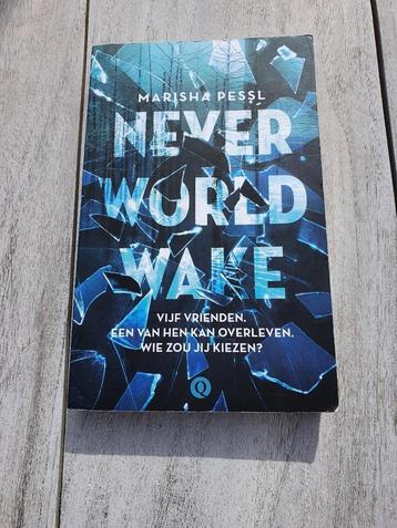 Never world wake - Marisha Pessl beschikbaar voor biedingen