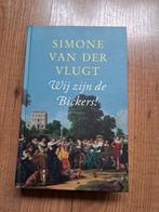 Simone van der Vlugt - Wij zijn de Bickers!, Ophalen of Verzenden, Zo goed als nieuw, Simone van der Vlugt