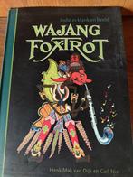 Wajang Foxtrot - Indië in klank en beeld + CD, Ophalen of Verzenden, 20e eeuw of later, Zo goed als nieuw, Henk Mak van Dijk en Carl Nix