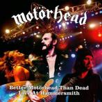 Better Motörhead than dead - Live at Hammersmith, Cd's en Dvd's, Cd's | Hardrock en Metal, Boxset, Ophalen of Verzenden, Nieuw in verpakking
