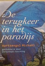 De terugkeer in het paradijs - Aartsengel Michaël, Achtergrond en Informatie, Christoph Fasching, Spiritualiteit algemeen, Ophalen of Verzenden
