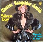 7"/SINGLE  CHERRY VANGELDER-SMITH - Silverboy, Cd's en Dvd's, Ophalen of Verzenden, Gebruikt, Pop