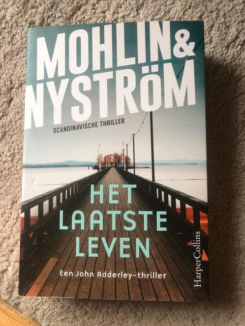 Mohlin & Nyström. Het laatste leven, Boeken, Thrillers, Zo goed als nieuw, Scandinavië, Ophalen of Verzenden