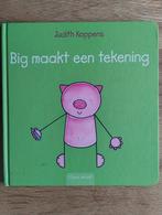 Big maakt een tekening - Judith Koppens, Judith Koppens, Ophalen of Verzenden, Zo goed als nieuw, 2 tot 3 jaar