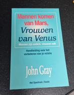 John Gray - Mannen komen van Mars, vrouwen van Venus, Ophalen of Verzenden, John Gray, Ontwikkelingspsychologie, Zo goed als nieuw