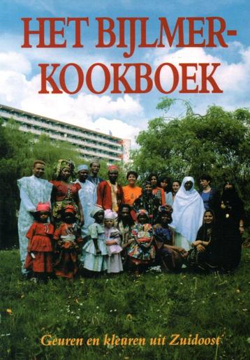 Het Bijlmerkookboek Geuren en kleuren uit zuidoost beschikbaar voor biedingen