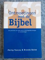 ontmoetingen met de Bijbel - Philip Yancey - Brenda Quinn, Boeken, Ophalen of Verzenden, Zo goed als nieuw