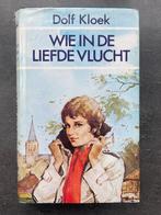 Wie in de liefde vlucht van Dolf Kloek, Ophalen, Gelezen