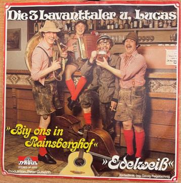 DIE 3 LAVANTTALER UND LUCAS – BIJ ONS IN RAINSBERGHOF (45T) beschikbaar voor biedingen