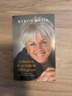 Gedachten die de vrijheid zullen geven - Byron Katie, Boeken, Ophalen of Verzenden, Nieuw, Spiritualiteit algemeen, Achtergrond en Informatie