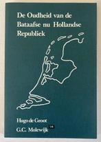 De Oudheid van de Bataafse nu Hollandse republiek, Ophalen of Verzenden, Zo goed als nieuw