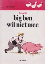 B.Martin # big ben wil niet mee., Boeken, Kinderboeken | Kleuters, Jongen of Meisje, Ophalen of Verzenden, Fictie algemeen, Zo goed als nieuw