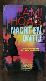 Tami Hoag - Nacht en ontij, Verzenden, Zo goed als nieuw, Tami Hoag