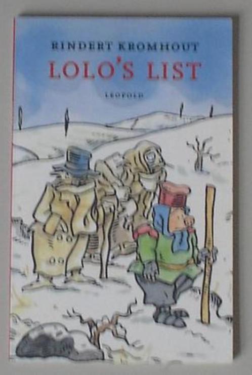 Rindert Kromhout - Lolo's List, Boeken, Kinderboeken | Jeugd | onder 10 jaar, Zo goed als nieuw, Fictie algemeen, Ophalen of Verzenden