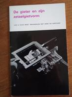 Boekje De gieter en zijn zetselgietvorm, Ophalen