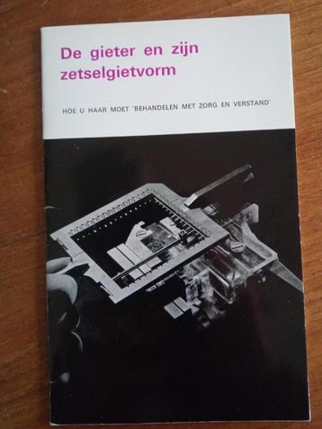 Boekje De gieter en zijn zetselgietvorm beschikbaar voor biedingen