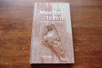 boek - Het Meesterteken - Marianne Keser / Den Bosch beschikbaar voor biedingen